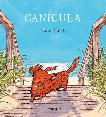 CANÍCULA - CAT | 9788426148964 | SALATI, DOUG | Llibreria L'Altell - Llibreria Online de Banyoles | Comprar llibres en català i castellà online - Llibreria de Girona