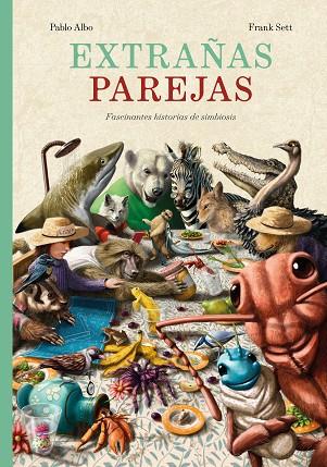 EXTRAÑAS PAREJAS | 9788416427703 | ALBO, PABLO/SETT, FRANK | Llibreria Online de Banyoles | Comprar llibres en català i castellà online