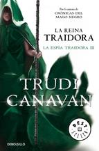 REINA TRAIDORA (LA ESPÍA TRAIDORA 3), LA  | 9788490327111 | CANAVAN,TRUDI | Llibreria L'Altell - Llibreria Online de Banyoles | Comprar llibres en català i castellà online - Llibreria de Girona