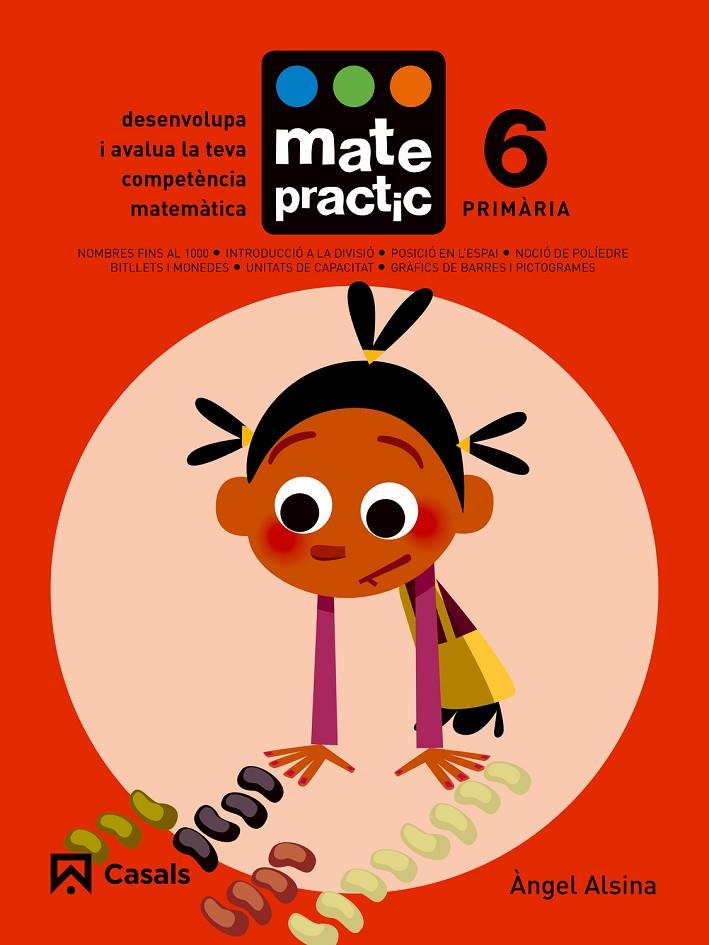 QUADERN MATEPRACTIC 6 PRIMÀRIA | 9788421858394 | ALSINA PASTELLS, ÀNGEL | Llibreria Online de Banyoles | Comprar llibres en català i castellà online