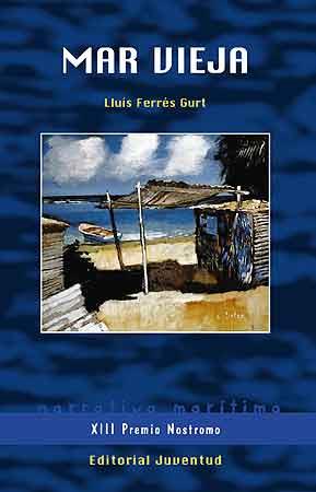 MAR VIEJA | 9788426137654 | FERRÉS GURT,LLUÍS | Llibreria Online de Banyoles | Comprar llibres en català i castellà online