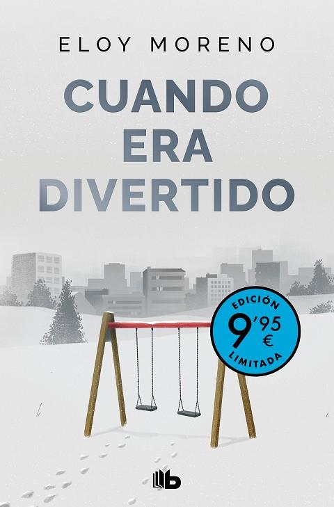 CUANDO ERA DIVERTIDO (CAMPAÑA DE VERANO EDICIÓN LIMITADA) | 9788413149981 | MORENO, ELOY | Llibreria L'Altell - Llibreria Online de Banyoles | Comprar llibres en català i castellà online - Llibreria de Girona