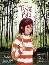 TU TAMBÉ POTS | 9788412322187 | LLAURADÓ, ANNA | Llibreria Online de Banyoles | Comprar llibres en català i castellà online