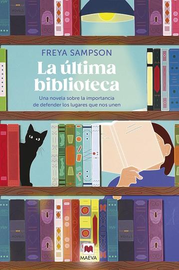 LA ÚLTIMA BIBLIOTECA | 9788419638786 | SAMPSON, FREYA | Llibreria Online de Banyoles | Comprar llibres en català i castellà online