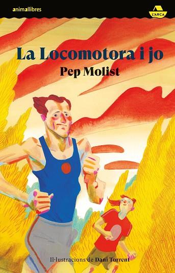 LOCOMOTORA I JO, LA | 9788410302013 | PEP MOLIST | Llibreria Online de Banyoles | Comprar llibres en català i castellà online