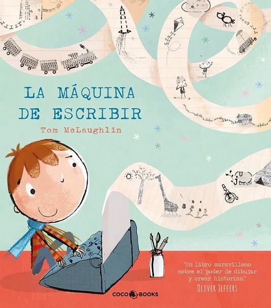 AÁQUINA DE ESCRIBIR, LA | 9788494316661 | MCLAUGHLIN, TOM | Llibreria L'Altell - Llibreria Online de Banyoles | Comprar llibres en català i castellà online - Llibreria de Girona