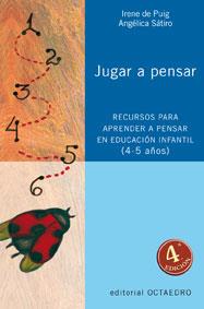 JUGAR A PENSAR | 9788480634236 | PUIG, IRENE;SÁTIRO,ANGÉLICA | Llibreria Online de Banyoles | Comprar llibres en català i castellà online