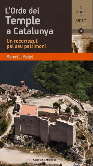 L'ORDE DEL TEMPLE A CATALUNYA | 9788490341933 | POBLET ROMEU, MARCEL J. | Llibreria L'Altell - Llibreria Online de Banyoles | Comprar llibres en català i castellà online - Llibreria de Girona