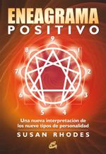 ENEAGRAMA POSITIVO. UNA NUEVA INTERPRETACIÓN DE LOS NUEVE TI | 9788484453550 | RHODES, SUSAN | Llibreria Online de Banyoles | Comprar llibres en català i castellà online