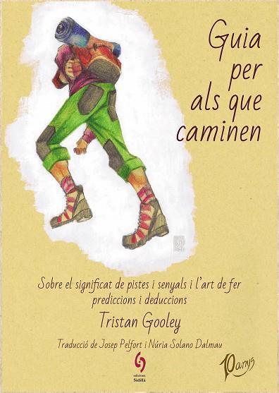 GUIA PER ALS QUE CAMINEN | 9788412224030 | GOOLEY, TRISTAN | Llibreria L'Altell - Llibreria Online de Banyoles | Comprar llibres en català i castellà online - Llibreria de Girona