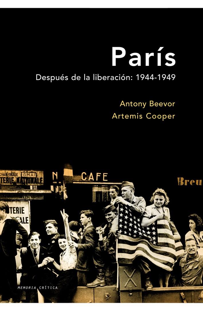 PARÍS. DESPUÉS DE LA LIBERACIÓN 1944-1949 | 9788498921182 | BEEVOR,ANTONY; COOPER, ARTEMIS | Llibreria Online de Banyoles | Comprar llibres en català i castellà online