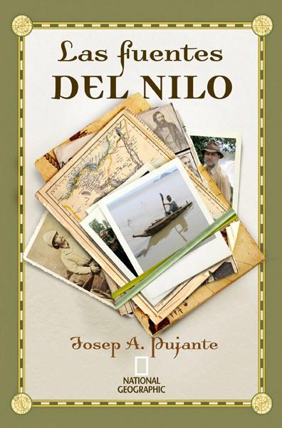 LAS FUENTES DEL NILO | 9788482985480 | PUJANTE , JOSE ANTONIO | Llibreria Online de Banyoles | Comprar llibres en català i castellà online