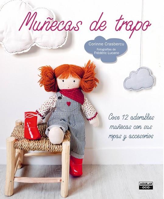 MUÑECAS DE TRAPO | 9788403514850 | CRASBERCU,CORINNE | Llibreria Online de Banyoles | Comprar llibres en català i castellà online