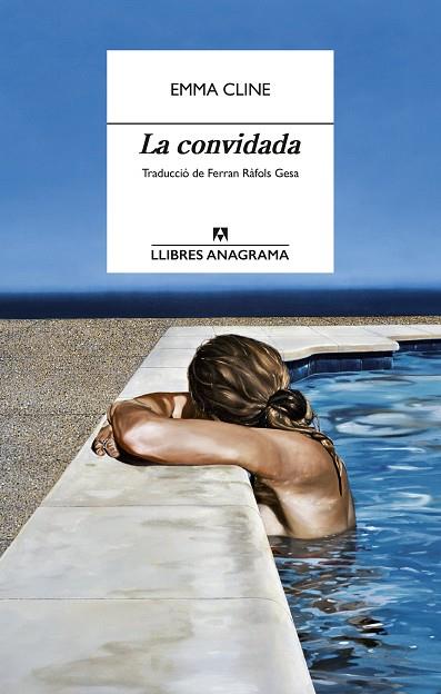 CONVIDADA, LA | 9788433927187 | CLINE, EMMA | Llibreria L'Altell - Llibreria Online de Banyoles | Comprar llibres en català i castellà online - Llibreria de Girona