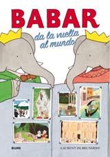 BABAR DA LA VUELTA AL MUNDO | 9788498013016 | BRUNHOFF, LAURENT DE | Llibreria L'Altell - Llibreria Online de Banyoles | Comprar llibres en català i castellà online - Llibreria de Girona