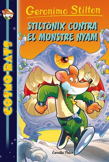 STILTÒNIX CONTRA EL MONSTRE NYAM | 9788491371441 | GERONIMO STILTON | Llibreria Online de Banyoles | Comprar llibres en català i castellà online