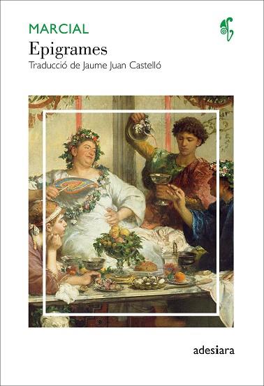 EPIGRAMES | 9788416948819 | MARCIAL | Llibreria L'Altell - Llibreria Online de Banyoles | Comprar llibres en català i castellà online - Llibreria de Girona