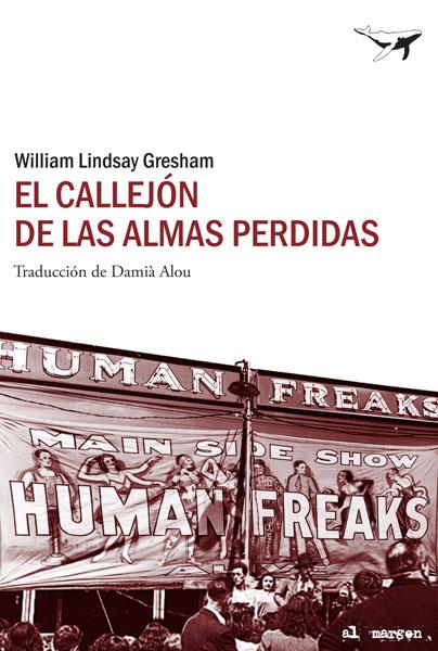 CALLEJÓN DE LAS ALMAS PERDIDAS, EL | 9788493805197 | LINDSAY GRESHAM, WILLIAM | Llibreria Online de Banyoles | Comprar llibres en català i castellà online