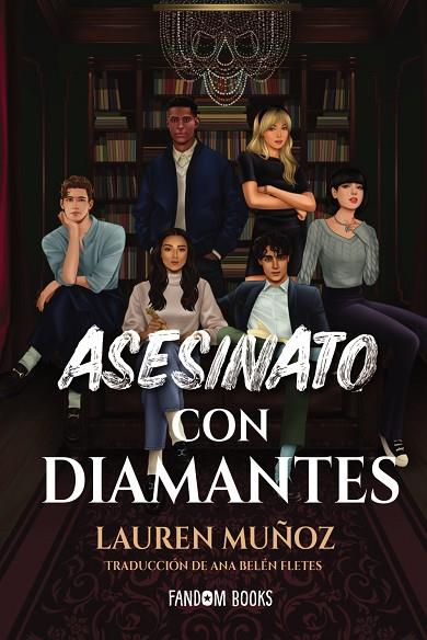 ASESINATO CON DIAMANTES | 9788418027970 | MUÑOZ, LAUREN | Llibreria Online de Banyoles | Comprar llibres en català i castellà online