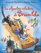 LA ALFOMBRA VOLADORA DE BRUNILDA | 9788498013665 | THOMAS,V ; PAUL, K | Llibreria Online de Banyoles | Comprar llibres en català i castellà online