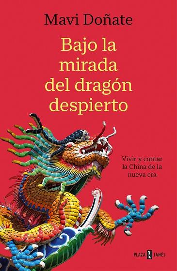 BAJO LA MIRADA DEL DRAGÓN DESPIERTO | 9788401026164 | DOÑATE, MAVI | Llibreria Online de Banyoles | Comprar llibres en català i castellà online