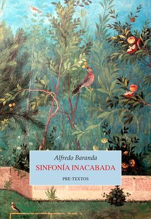 SINFONÍA INACABADA | 9788410309227 | BARANDA, ALFREDO | Llibreria L'Altell - Llibreria Online de Banyoles | Comprar llibres en català i castellà online - Llibreria de Girona