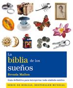 BIBLIA DE LOS SUEÑOS, LA | 9788484453697 | MALLON, BRENDA | Llibreria Online de Banyoles | Comprar llibres en català i castellà online