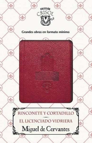 RINCONETE Y CORTADILLO - EL LICENCIADO VIDRIERA | 9788403516557 | CERVANTES, MIGUEL DE | Llibreria Online de Banyoles | Comprar llibres en català i castellà online