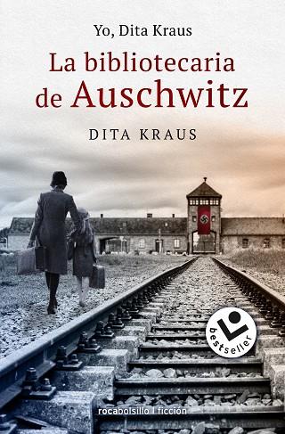 YO, DITA KRAUS. LA BIBLIOTECARIA DE AUSCHWITZ | 9788418850110 | KRAUS, DITA | Llibreria Online de Banyoles | Comprar llibres en català i castellà online