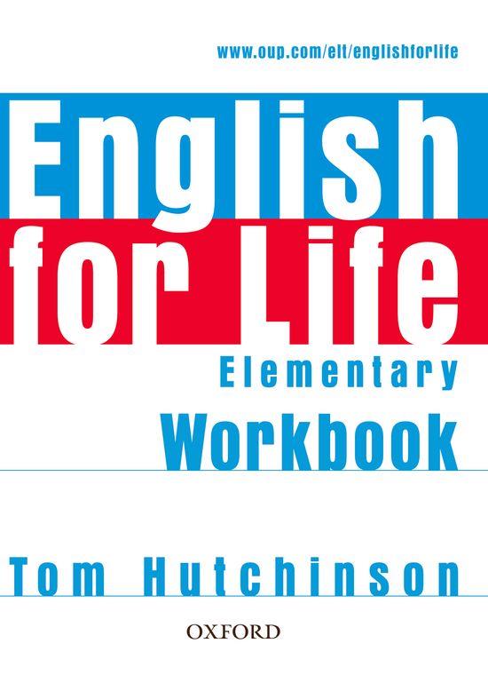 ENGLISH FOR LIFE -ELEMENTARY WORKBOOK- | 9780194307543 | AAVV | Llibreria Online de Banyoles | Comprar llibres en català i castellà online