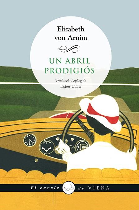 ABRIL PRODIGIÓS, UN | 9788483308837 | ARNIM, ELIZABETH VON | Llibreria Online de Banyoles | Comprar llibres en català i castellà online