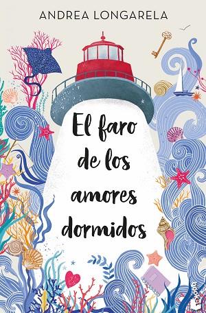 EL FARO DE LOS AMORES DORMIDOS | 9788408287599 | LONGARELA, ANDREA | Llibreria Online de Banyoles | Comprar llibres en català i castellà online