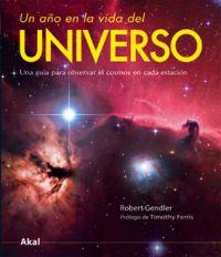 UN AÑO EN LA VIDA DEL UNIVERSO | 9788446027690 | GENDLER, ROBERT | Llibreria Online de Banyoles | Comprar llibres en català i castellà online