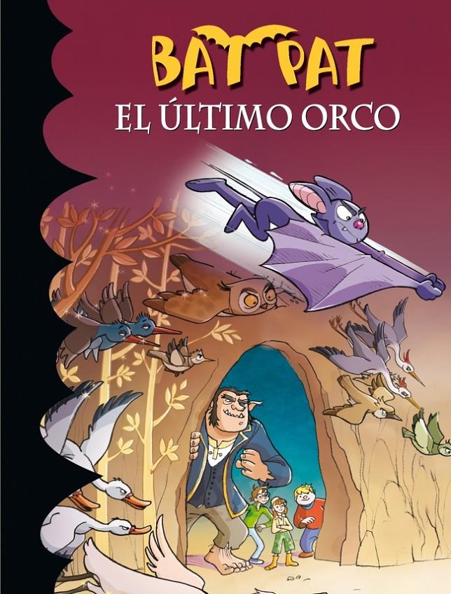 ÚLTIMO ORCO, EL. BAT PAT 19 | 9788484418627 | BAT PAT | Llibreria Online de Banyoles | Comprar llibres en català i castellà online