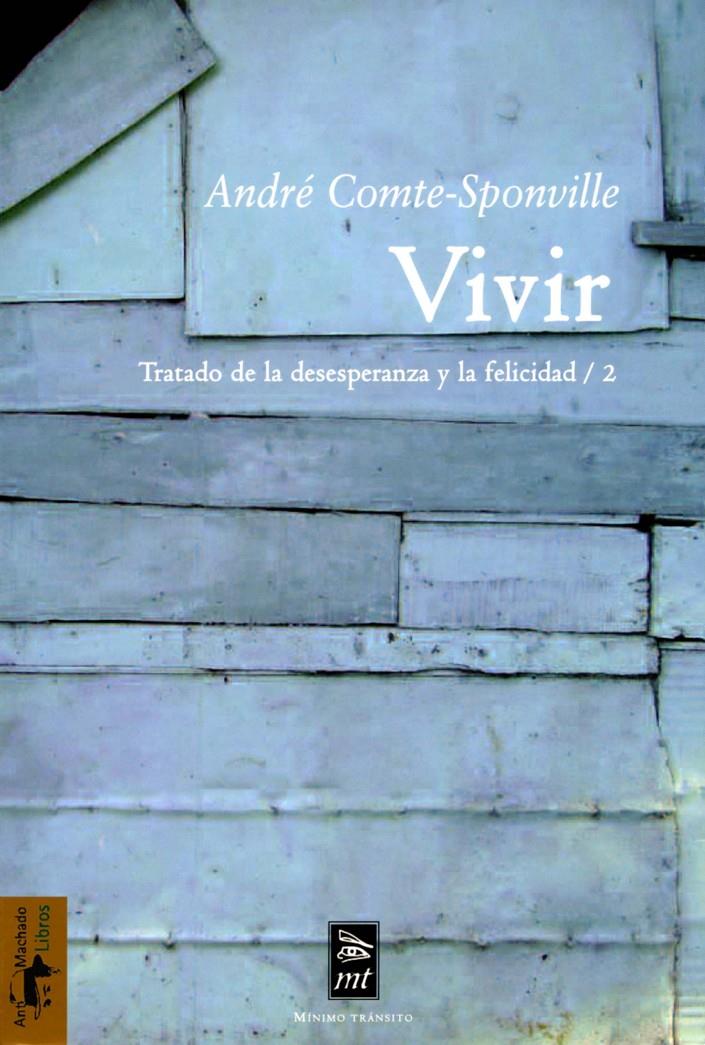 VIVIR | 9788477747796 | COMTE- SPONVILLE ANDRÉ | Llibreria Online de Banyoles | Comprar llibres en català i castellà online