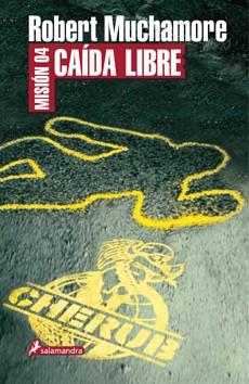 MISION 04: CAIDA LIBRE | 9788498382259 | MUCHAMORE, ROBERT | Llibreria Online de Banyoles | Comprar llibres en català i castellà online