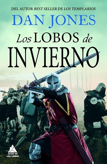 LOS LOBOS DE INVIERNO | 9788419703552 | JONES, DAN | Llibreria Online de Banyoles | Comprar llibres en català i castellà online