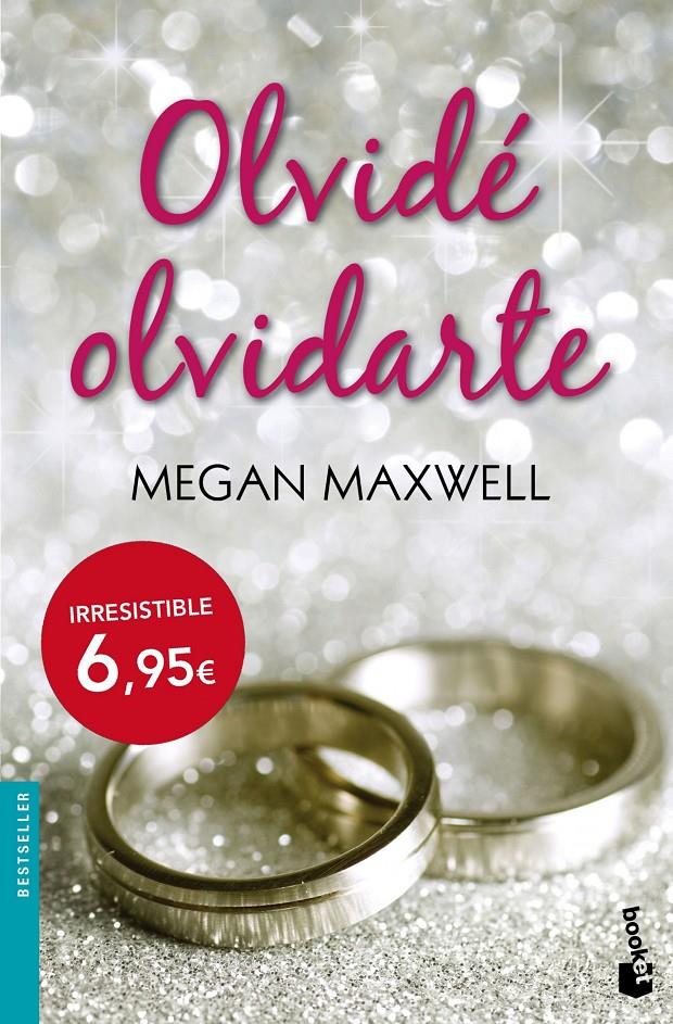 OLVIDÉ OLVIDARTE | 9788408140764 | MEGAN MAXWELL | Llibreria Online de Banyoles | Comprar llibres en català i castellà online