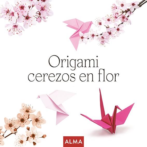 ORIGAMI CEREZOS EN FLOR (COL. HOBBIES) | 9788410206106 | THOMAS, RAMON | Llibreria L'Altell - Llibreria Online de Banyoles | Comprar llibres en català i castellà online - Llibreria de Girona