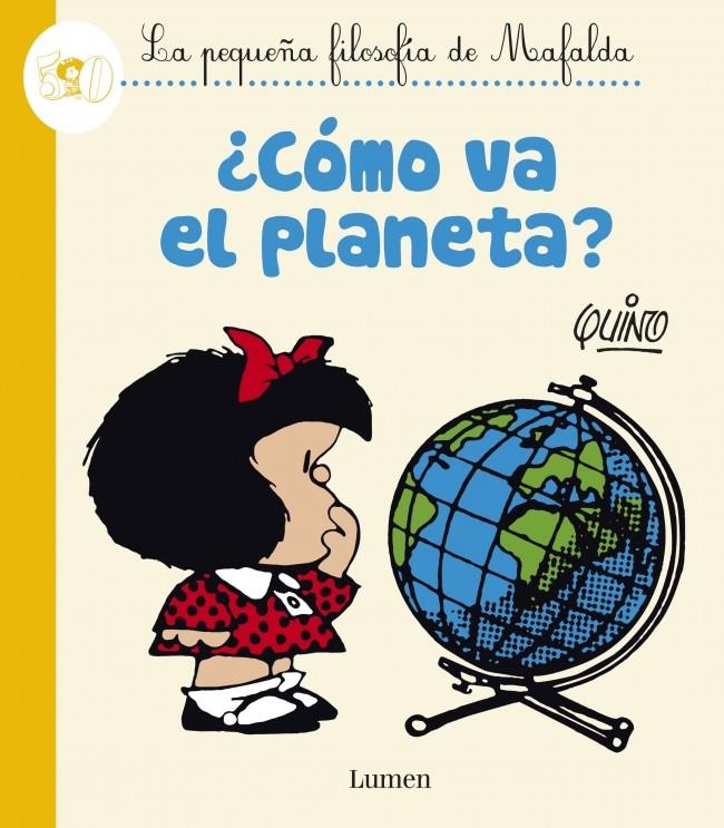 CÓMO VA EL PLANETA? | 9788426401625 | QUINO | Llibreria L'Altell - Llibreria Online de Banyoles | Comprar llibres en català i castellà online - Llibreria de Girona