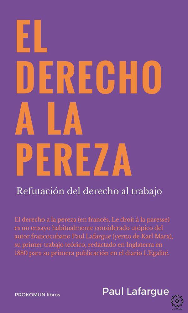 DERECHO A LA PEREZA, EL | 9788416765478 | LAFARGUE, PAUL | Llibreria Online de Banyoles | Comprar llibres en català i castellà online