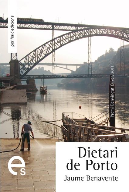 DIETARI DE PORTO | 9788492435524 | BENAVENTE, JAUME | Llibreria Online de Banyoles | Comprar llibres en català i castellà online