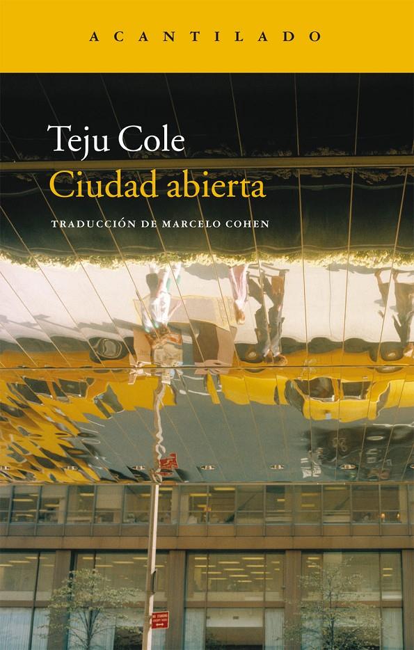 CIUDAD ABIERTA | 9788415277927 | COLE, TEJU | Llibreria Online de Banyoles | Comprar llibres en català i castellà online