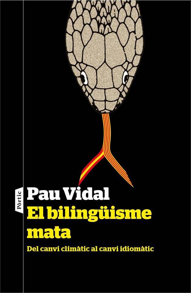 EL BILINGÜISME MATA | 9788498093186 | PAU VIDAL GAVILAN | Llibreria Online de Banyoles | Comprar llibres en català i castellà online