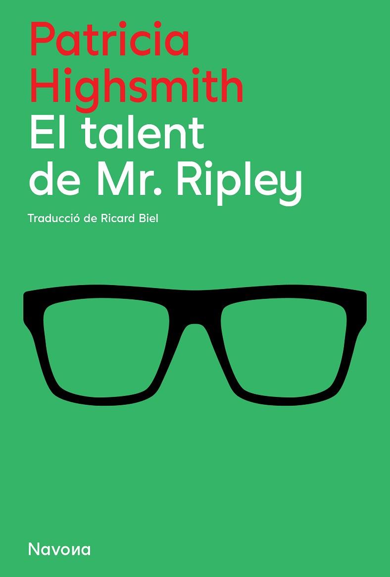 TALENT DE RIPLEY | 9788419311634 | HIGHSMITH, PATRICIA | Llibreria L'Altell - Llibreria Online de Banyoles | Comprar llibres en català i castellà online - Llibreria de Girona