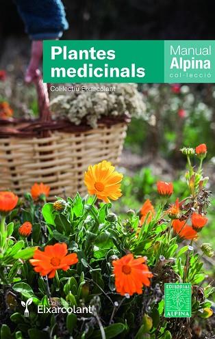 PLANTES MEDICINALS | 9788470111167 | COL.LECTIU EIXARCOLANT | Llibreria L'Altell - Llibreria Online de Banyoles | Comprar llibres en català i castellà online - Llibreria de Girona