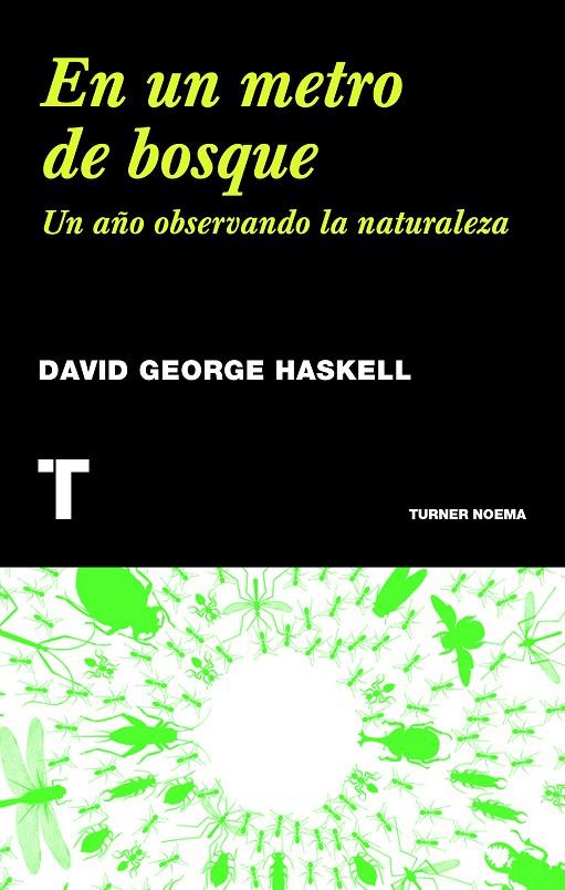 EN UN METRO DE BOSQUE | 9788415832232 | HASKELL, DAVID GEORGE | Llibreria Online de Banyoles | Comprar llibres en català i castellà online