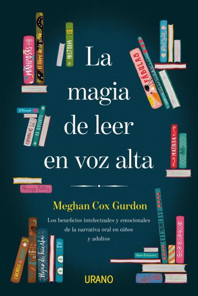 MAGIA DE LEER EN VOZ ALTA, LA | 9788416720910 | COX GURDON, MEGHAN | Llibreria L'Altell - Llibreria Online de Banyoles | Comprar llibres en català i castellà online - Llibreria de Girona
