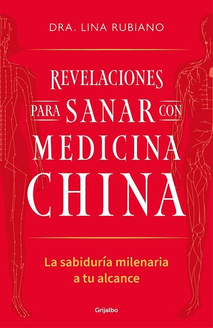 REVELACIONES PARA SANAR CON MEDICINA CHINA | 9788425367489 | RUBIANO, DRA. LINA | Llibreria L'Altell - Llibreria Online de Banyoles | Comprar llibres en català i castellà online - Llibreria de Girona