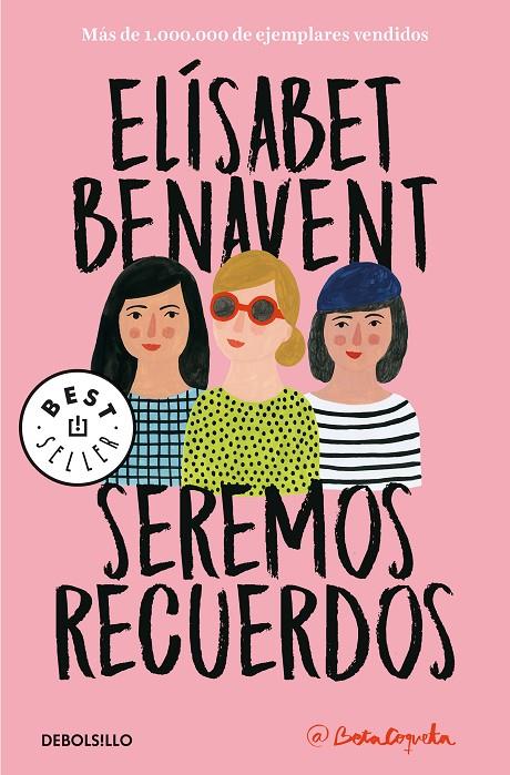 SEREMOS RECUERDOS (CANCIONES Y RECUERDOS 2) | 9788466346504 | BENAVENT, ELÍSABET | Llibreria Online de Banyoles | Comprar llibres en català i castellà online